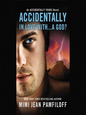 cover image of Accidentally In Love With… a God?